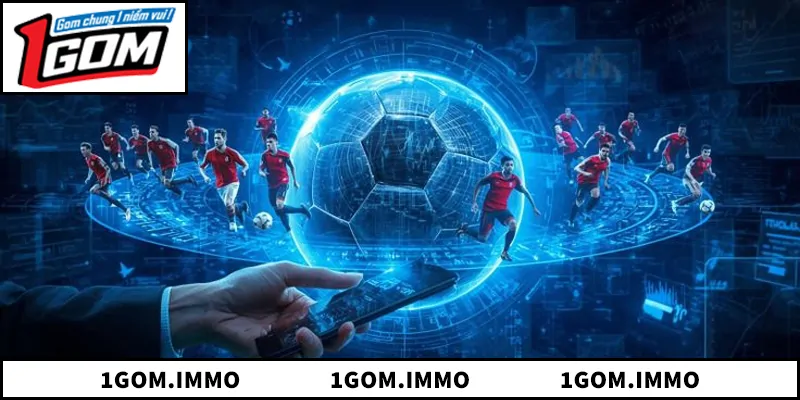 Giới Thiệu 1gom - Nền Tảng Soi Kèo Bóng Đá Uy Tín Tìm hiểu chi tiết về giới thiệu 1Gom