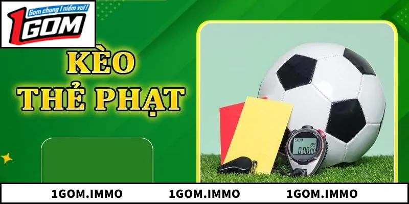 Kèo Thẻ Phạt - Cách Hiểu Và Phân Tích Hiệu Quả Tổng quan về kèo thẻ phạt