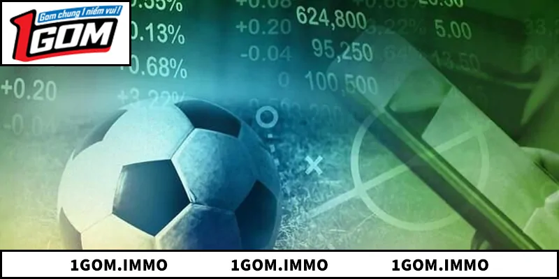 Tổng quan về tỷ lệ kèo 1Gom